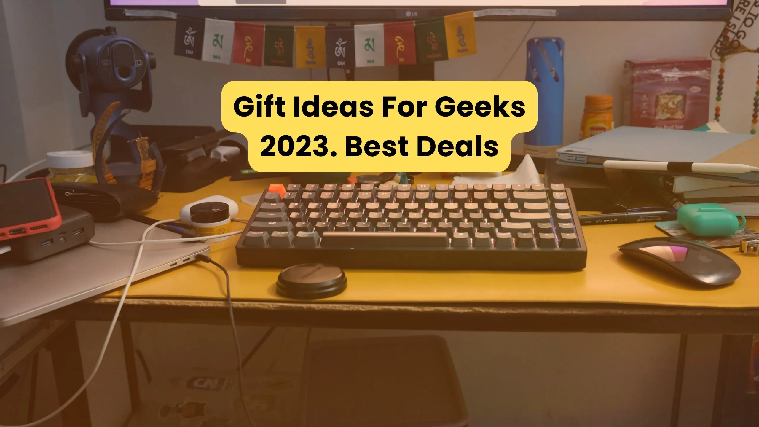 Best Gift Ideas For Geeks