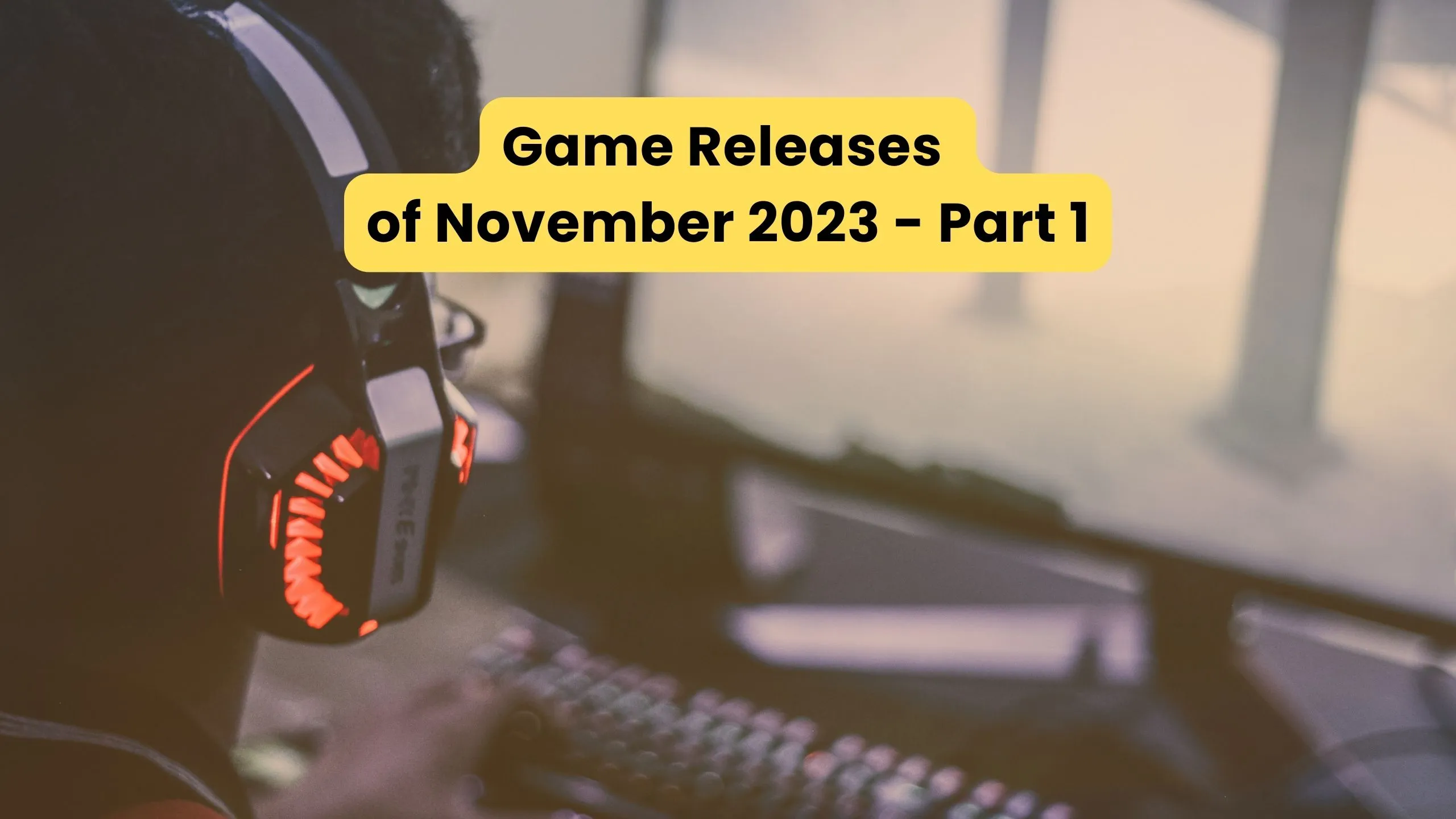 Game Releases November 2023