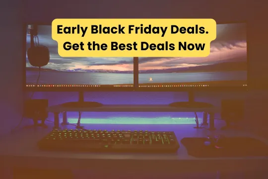 Early Black Friday Deals 2023